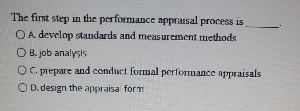 The first step in the performance appraisal