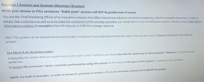 Question 1 Systems and Strategic Objectives (30