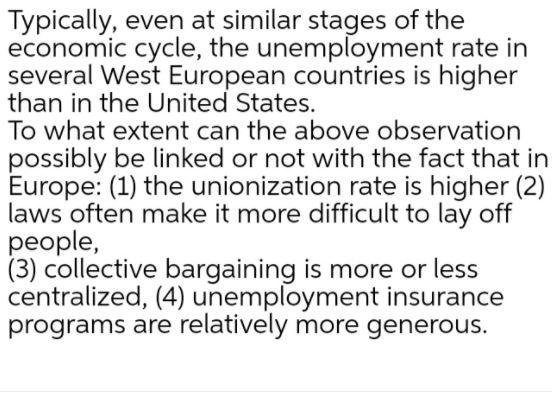 Typically, even at similar stages of the economic