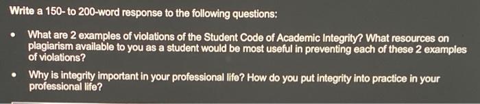 Write a 150-to 200-word response to the following