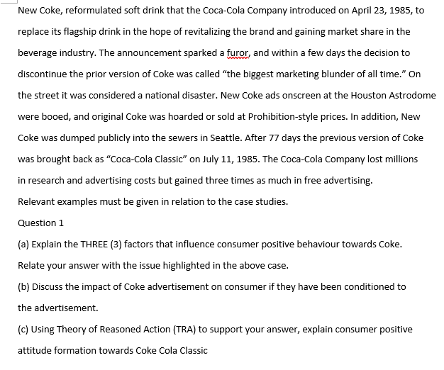 New Coke, reformulated soft drink that the