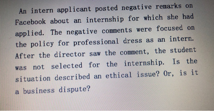 An intern applicant posted negative remarks on