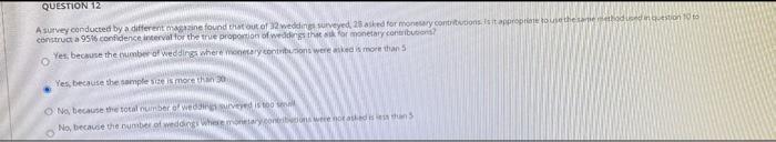 sorry for the bas photo. QUESTION 12 A survey