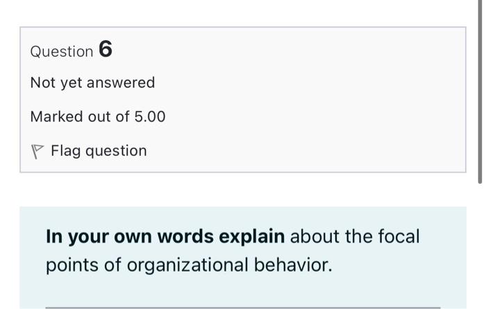 Question 6 Not yet answered Marked out of 5.00
