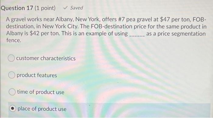 Question 14 (1 point) Saved All of the following