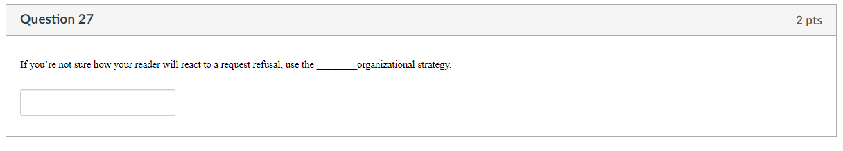 Question 27 2 pts If you're not sure how your