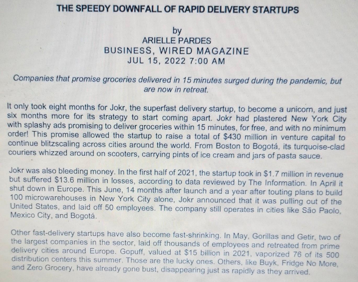 Question 4 THE SPEEDY DOWNFALL OF RAPID DELIVERY