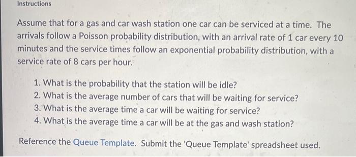 Assume that for a gas and car wash station one