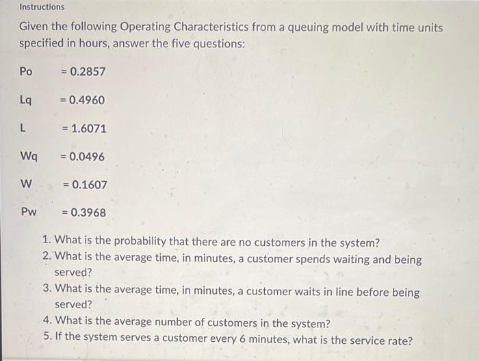Assume that for a gas and car wash station one