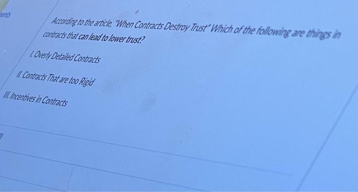 According to the article. When Contracts Destroy