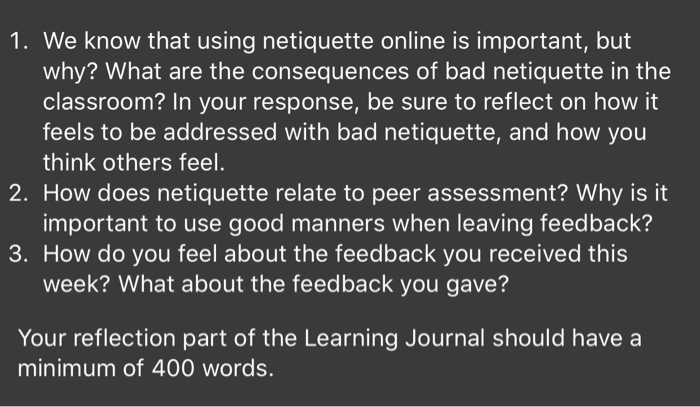 1. We know that using netiquette online is