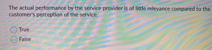 The actual performance by the service provider is
