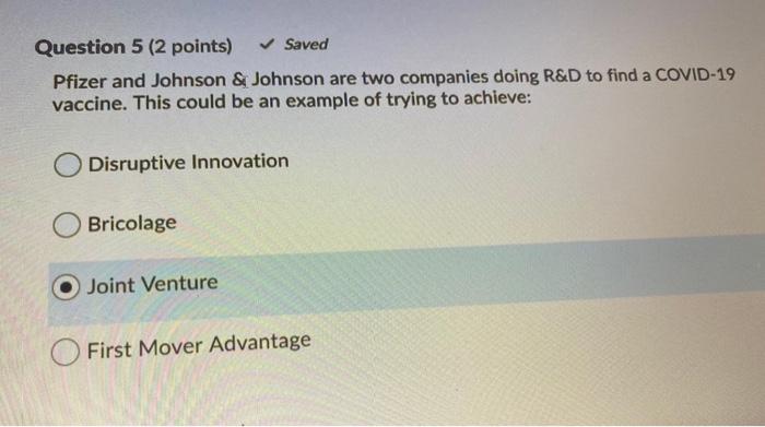 Question 5 (2 points) Saved Pfizer and Johnson &