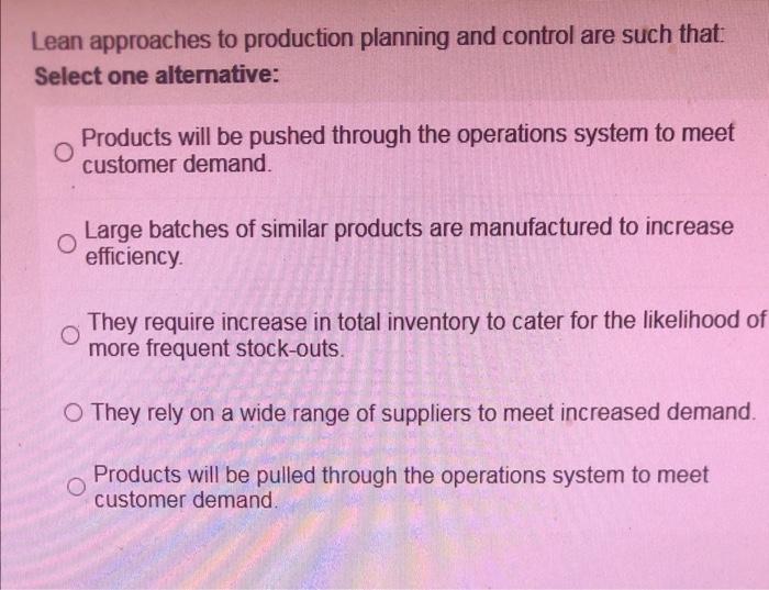 Lean approaches to production planning and