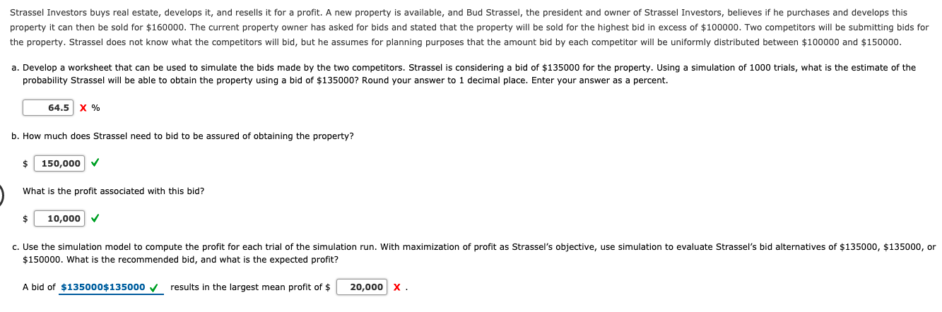 Please help. Thank you Strassel Investors buys