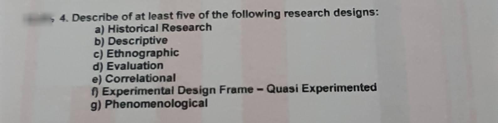 4. Describe of at least five of the following
