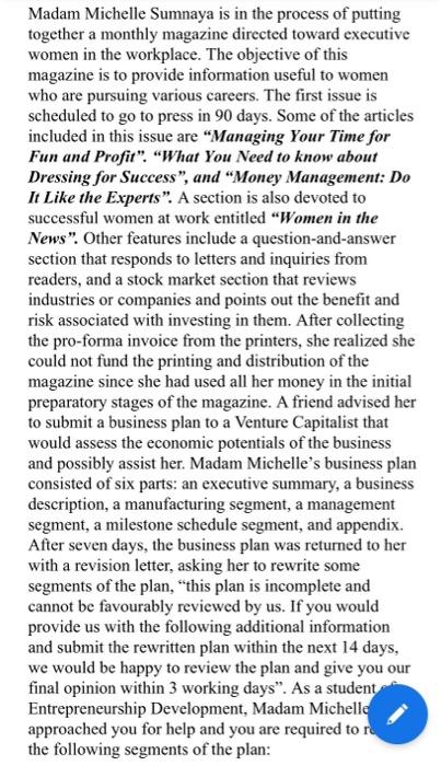 Madam Michelle Sumnaya is in the process of