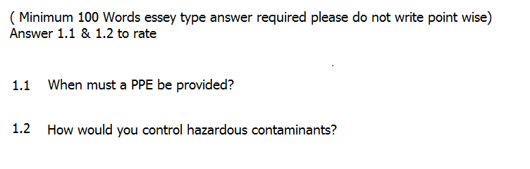 (Minimum 100 Words essey type answer required