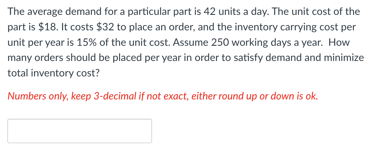 a The average demand for a particular part is 42
