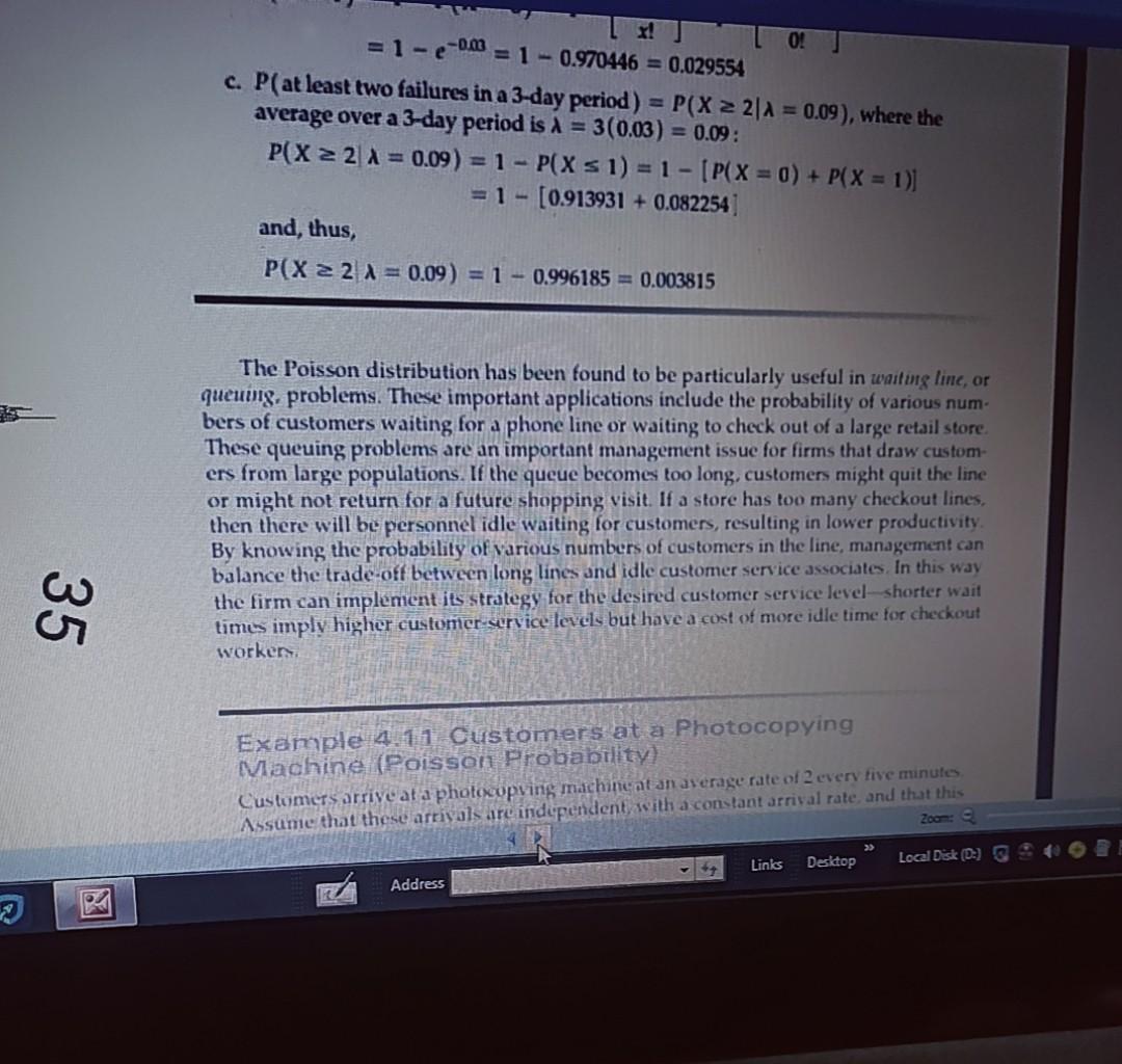 = l-e-00 X! 0! = 1 -0.970446 = 0.029554 c. P(at