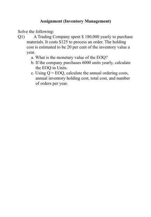 Assignment (Inventory Management) Solve the