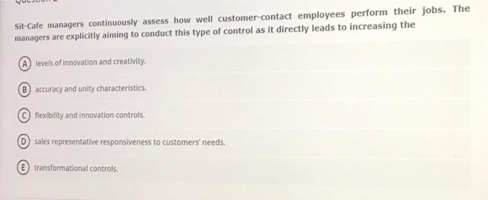 Question 1 The organizational structure of
