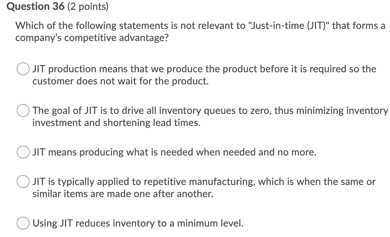 Question 36 (2 points) Which of the following