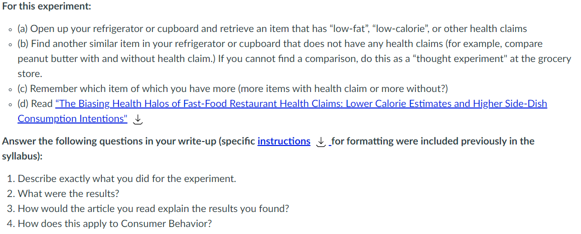 For this experiment: (a) Open up your