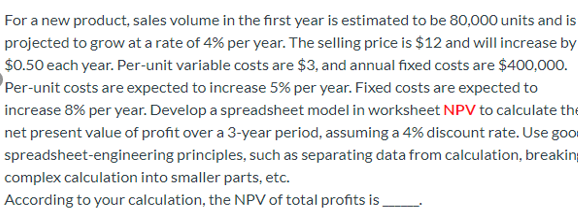 For a new product, sales volume in the first year