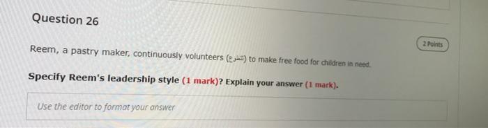 Question 26 2 Points Reem, a pastry maker,