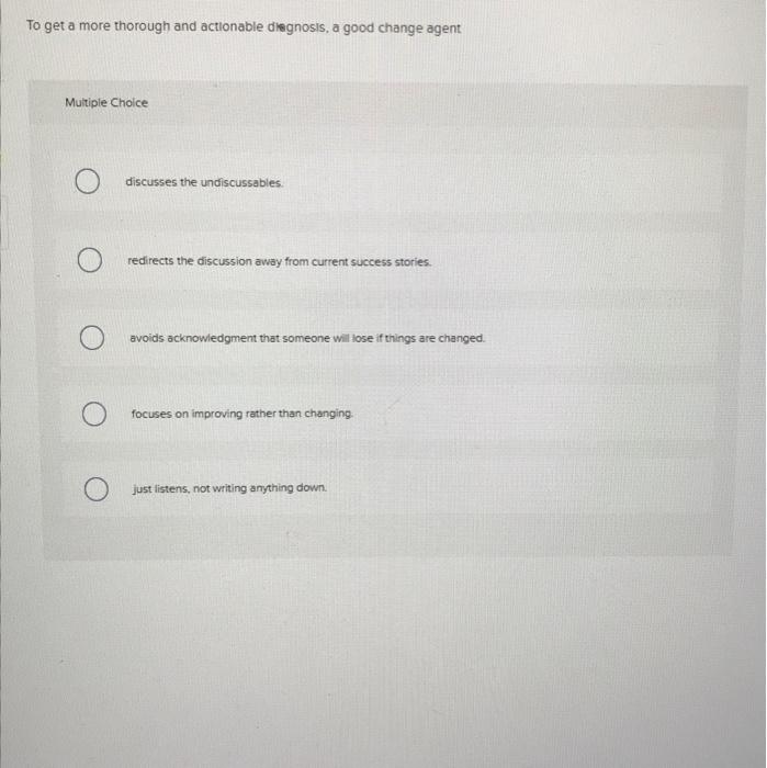 To get a more thorough and actlonable diegnosis,