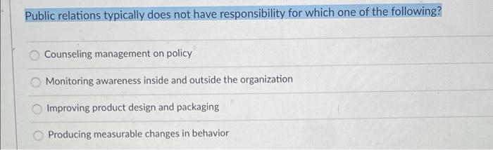 Public relations typically does not have
