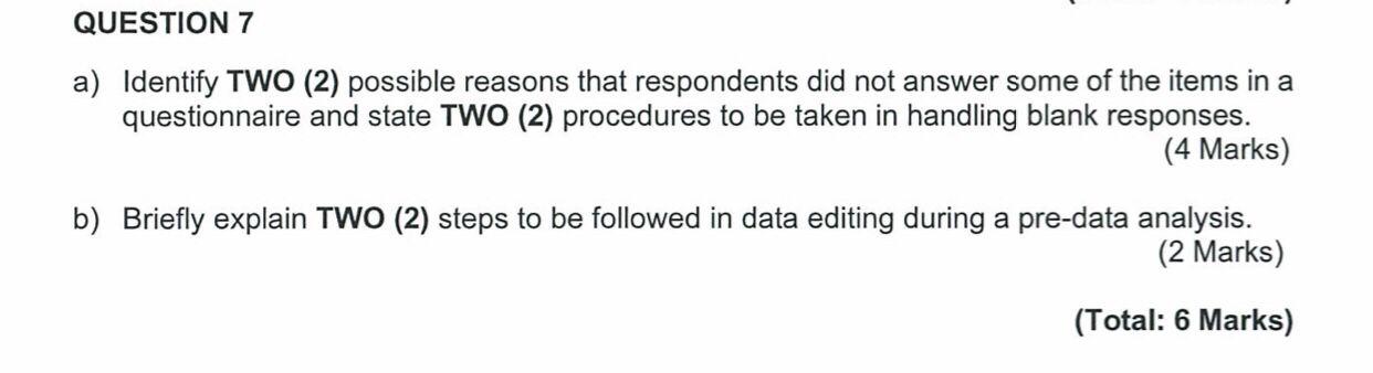 a) Identify TWO (2) possible reasons that