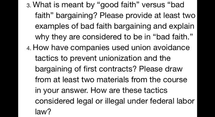 3. What is meant by good faith" versus bad faith