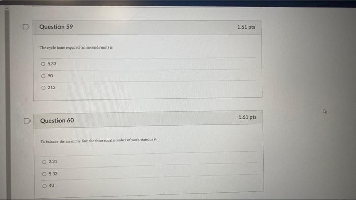 Question 57 1.61 pts The following table provides