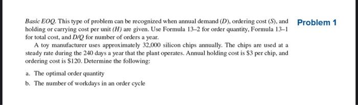 Basic EOQ. This type of problem can be recognized