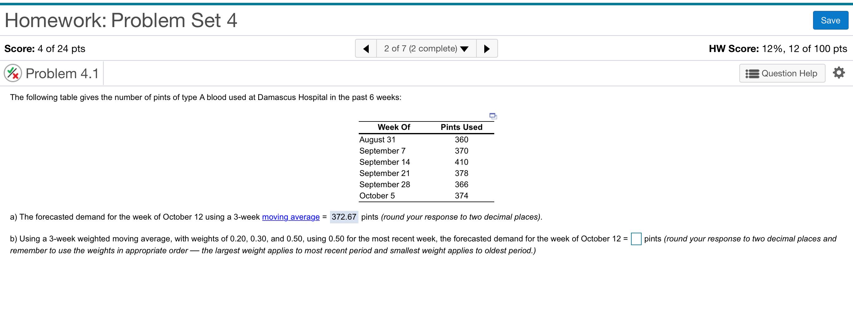 Homework: Problem Set 4 Save Score: 4 of 24 pts 2