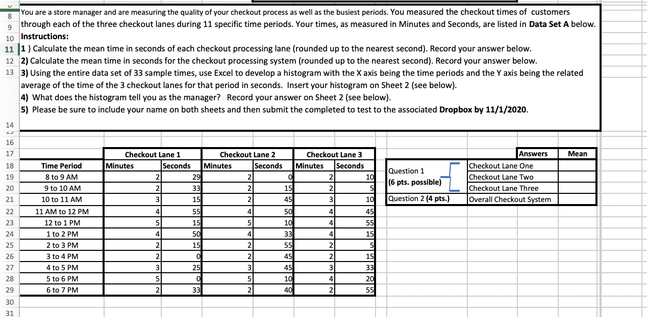 8 You are a store manager and are measuring the