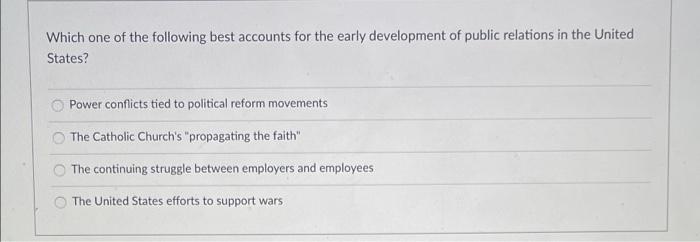 Which one of the following best accounts for the