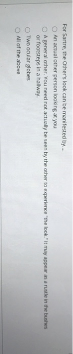 Philosophy Jean-Paul Sartre (IV. The Look) For