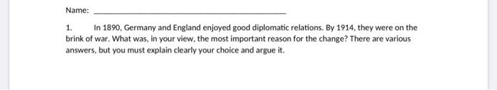 Name: 1. In 1890, Germany and England enjoyed