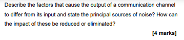 Describe the factors that cause the output of a