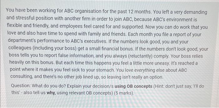 You have been working for ABC organisation for