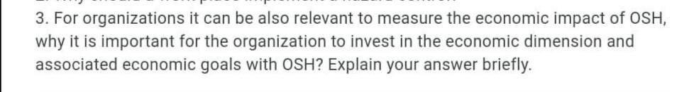 3. For organizations it can be also relevant to