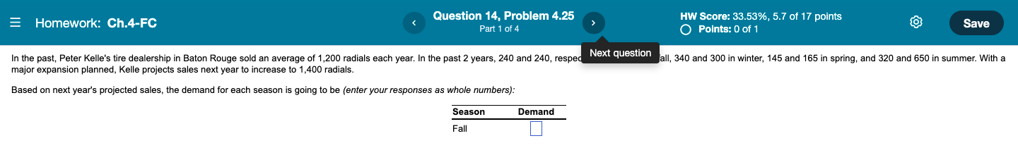 = Homework: Ch.4-FC Question 14, Problem 4.25