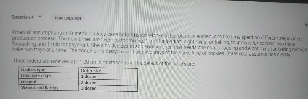 Question 4 7 FLAG QUESTION When all assumptions