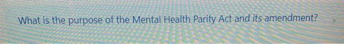 What is the purpose of the Mental Health Parity