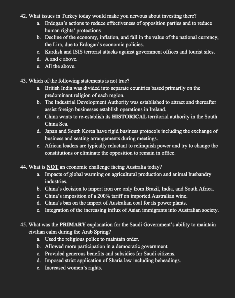 42. What issues in Turkey today would make you