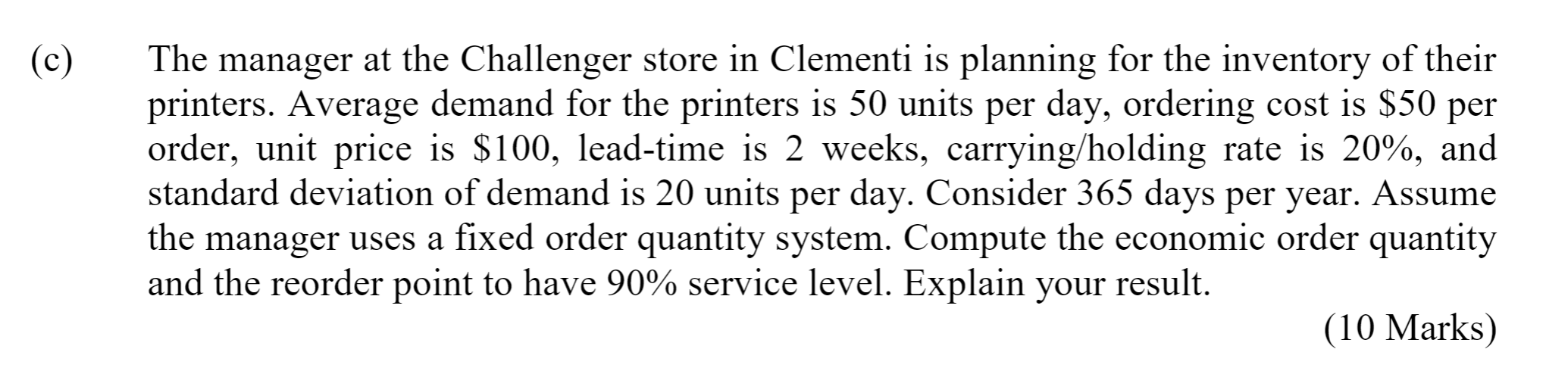 (c) The manager at the Challenger store in