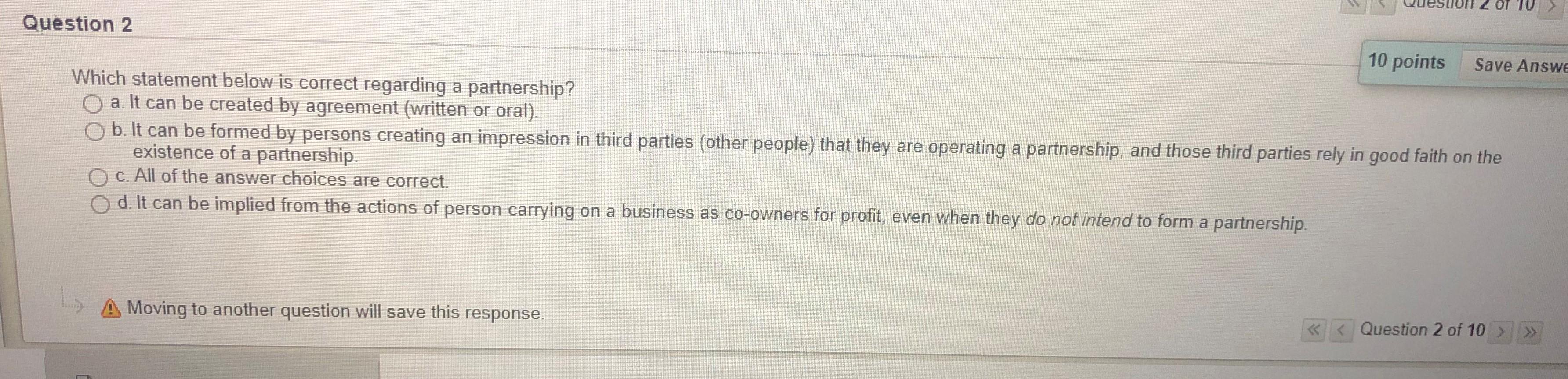 Question 2 10 points Save Answe Which statement